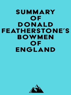 cover image of Summary of Donald Featherstone's Bowmen of England